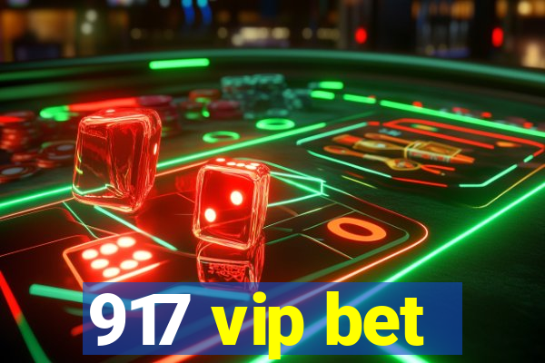 917 vip bet